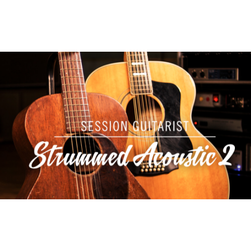 Session Guitarist Strummed Acoustic 2 KONTAKT LIBRARIES ALL FULLY AUTHORISED