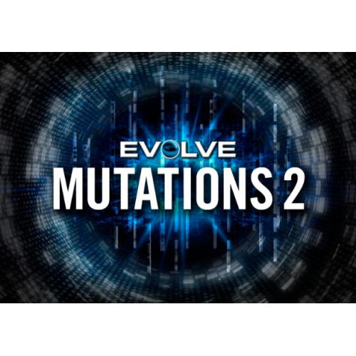 Evolve Mutations 2 KONTAKT LIBRARIES ALL FULLY AUTHORISED