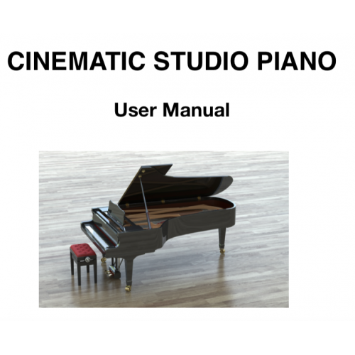 Cinematic Studio Piano KONTAKT LIBRARIES ALL FULLY AUTHORISED